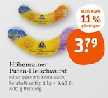 Puten-Fleischwurst Angebote von Höhenrainer bei tegut Bietigheim-Bissingen für 3,79 €