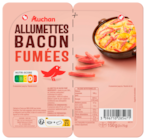 Allumettes Bacon Fumées Auchan dans le catalogue Auchan Hypermarché