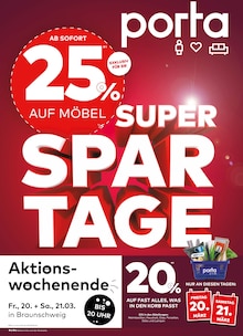 Aktueller porta Möbel Prospekt (Braunschweig) porta Möbel Prospekt "SUPER SPAR TAGE" mit Seiten (Braunschweig)