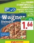 Steinofenpizza oder Flammkuchen im Angebot bei Marktkauf in Gelsenkirchen Steinofenpizza oder Flammkuchen Angebote von Wagner bei Marktkauf Gelsenkirchen für 1,66 €