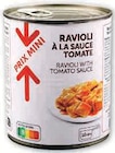 Ravioli à la sauce tomate en promo chez Super U Nanterre à 1,75 €