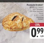 Pizzatasche Arrabiata Angebote bei E center Ansbach für 0,99 €