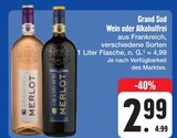 Wein oder Alkoholfrei Angebote von Grand Sud bei E center Schweinfurt für 2,99 €