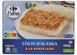 Le 2ème à -30% sur la gamme de colins d'Alaska cuisinés Carrefour Extra - CARREFOUR EXTRA en promo chez Supermarchés Match Le 2ème à -30% sur la gamme de colins d'Alaska cuisinés Carrefour Extra - CARREFOUR EXTRA dans le catalogue Supermarchés Match