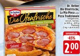 Aktuelles Die Ofenfrische, La Mia Pinsa oder Pizza Tradizionale Angebot bei EDEKA in Krefeld ab 2,00 €