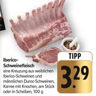 Iberico-Schweinefleisch Angebote bei E center Bruchsal für 3,29 €