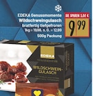 Genussmomente Wildschweingulasch von EDEKA im aktuellen E center Prospekt für 9,99 €