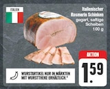 Aktuelle Rosmarin Angebote bei EDEKA in Nürnberg Aktuelles Italienischer Rosmarin Schinken Angebot bei EDEKA in Nürnberg ab 1,59 €