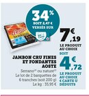 Jambon Cru Fines et Fondantes - Aoste en promo chez U Express Limoges à 4,72 €