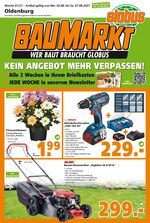 Globus-Baumarkt Prospekt für Oldenburg mit 24 Seiten Globus-Baumarkt Prospekt für Oldenburg: "WER BAUT BRAUCHT GLOBUS", 24 Seiten, 01.08.2021 - 07.08.2021