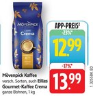 Caffe Crema Angebote von Mövenpick bei E center Pirmasens für 12,99 €