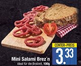 Mini Salami Brez´n im aktuellen EDEKA Prospekt für 3,33 €