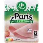 Jambon le Paris - CARREFOUR CLASSIC' en promo chez Carrefour Jambon le Paris - CARREFOUR CLASSIC' dans le catalogue Carrefour