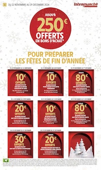 Prospectus Intermarché à Ozoir-le-Breuil, "JUSQU'À 250€ OFFERTS EN BONS D'ACHAT", 58 pages de promos valables du 19/11/2024 au 01/12/2024