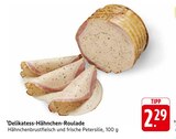 Delikatess-Hähnchen-Roulade im Angebot bei E center in Worms Delikatess-Hähnchen-Roulade Angebote bei E center Worms für 2,29 €