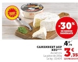 Camembert AOP - REO en promo chez Super U Camembert AOP - REO dans le catalogue Super U