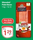 Puten Bacon bei GLOBUS im Raunheim Prospekt für 1,29 €