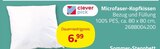 Microfaser-Kopfkissen Angebote von Clever Pick bei ROLLER Stuttgart für 6,99 €
