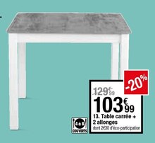 Table carrée + 2 allonges - But à Saint-Étienne Table carrée + 2 allonges en promo chez But Saint-Étienne à 103,99 €