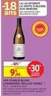 AOP Chablis Blanc Vieilles Vignes - L'Orangerie en promo chez Intermarché Ézanville à 9,06 €