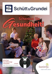 Aktueller Schütt & Grundei Sanitätshaus und Orthopädietechnik GmbH Sanitätshäuser Prospekt für Bad Segeberg: Schenken Sie Gesundheit! mit 6} Seiten, 13.11.2024 - 31.01.2025