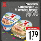 Pommersche Gutsleberwurst oder Rügenwalder Teewurst bei EDEKA im Prospekt "" für 1,79 €