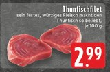 Thunfischfilet Angebote bei E center Sankt Augustin für 2,99 €