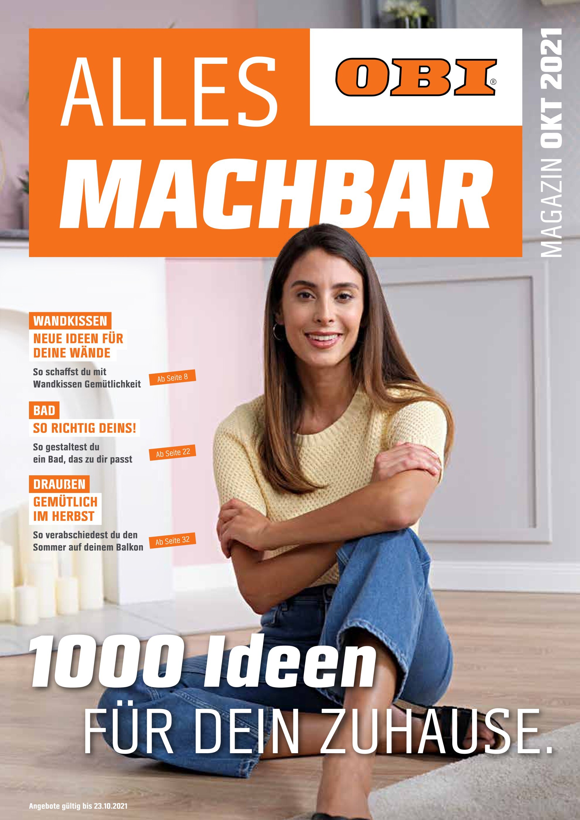 OBI Prospekt für Augsburg mit 40 Seiten OBI Prospekt für Augsburg: "ALLES MACHBAR", 40 Seiten, 06.10.2021 - 23.10.2021