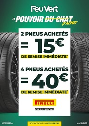 Prospectus Feu Vert à Neuilly-sur-Seine, "2 pneus achetés = 15€ de remise immédiate, 4 pneus = 40€ de remise immédiate", 1 page, 24/05/2023 - 20/06/2023