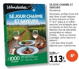 Séjour Charme et Saveurs - Wonderbox à 113,90 € dans le catalogue E.Leclerc