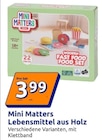 Lebensmittel aus Holz im Angebot bei Action in Sindelfingen Lebensmittel aus Holz Angebote von Mini Matters bei Action Sindelfingen für 3,99 €