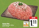 Aktuelles Thüringer Mett Angebot bei EDEKA in Jena ab 1,11 €