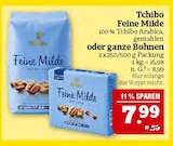 Feine Milde oder ganze Bohnen im Angebot bei Marktkauf in Fürth Feine Milde oder ganze Bohnen Angebote von Tchibo bei Marktkauf Fürth für 7,99 €
