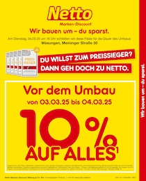 Netto Marken-Discount Prospekt für Wasungen: "Vor dem Umbau 10% AUF ALLES.", 2 Seiten, 03.03.2025 - 04.03.2025