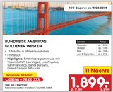 Aktuelles Rundreise Amerikas Goldener Westen Angebot bei Netto Marken-Discount in Mannheim ab 1.899,00 €