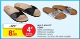 Mule adulte - Gémo - Intermarché à Montpellier Mule adulte - Gémo en promo chez Intermarché Montpellier à 8,99 €