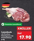 Lammkeule Angebote von Deutsches Lammfleisch bei Kaufland Brühl für 17,90 €