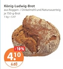 König-Ludwig-Brot von  im aktuellen V-Markt Prospekt für 4,10 €