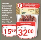 Entenbrust-streifen Angebote von GLOBUS bei GLOBUS Saarbrücken für 32,00 €