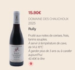 Rully 2025 - DOMAINE DES CHAUCHOUX - Monoprix Asnières Marché à Asnières-sur-Seine Rully 2025 - DOMAINE DES CHAUCHOUX en promo chez Monoprix Asnières Marché Asnières-sur-Seine à 15,90 €