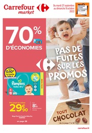 Catalogue Carrefour Market à Nancy, avec 44 pages Prospectus Carrefour Market à Nancy, "Pas de fuites sur les promos", 44 pages, 27/09/2022 - 09/10/2022