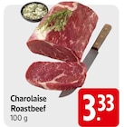 Charolaise Roastbeef im Angebot bei E center in Filderstadt Charolaise Roastbeef Angebote bei E center Filderstadt für 3,33 €