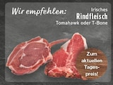 Aktuelles Irisches Rindfleisch Tomahawk oder T-Bone Angebot bei E center in Wuppertal