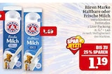 Aktuelles Haltbare oder Frische Milch Angebot bei Marktkauf in Leipzig ab 1,19 €