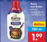 Rama zum Braten Angebote von Rama bei Netto Marken-Discount Delmenhorst für 1,99 €