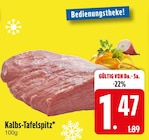 Kalbs-Tafelspitz  im aktuellen EDEKA Prospekt für 1,47 €