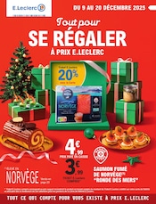 Catalogue E.Leclerc à Tarbes cette semaine, valable du 09/12/2025 au 20/12/2025 Prospectus E.Leclerc à Tarbes, "Tout pour SE RÉGALER À PRIX E.LECLERC", 48 pages de promos valables du 09/12/2025 au 20/12/2025