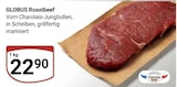 Aktuelle Rindfleisch Angebote bei GLOBUS in Trier Aktuelles Roastbeef Angebot bei GLOBUS in Trier ab 22,90 €