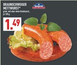 Aktuelles Braunschweiger Mettwurst Angebot bei Marktkauf in Köln ab 1,49 €