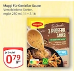 Für Genießer Sauce im Angebot bei GLOBUS in Erftstadt Für Genießer Sauce Angebote von Maggi bei GLOBUS Erftstadt für 0,79 €